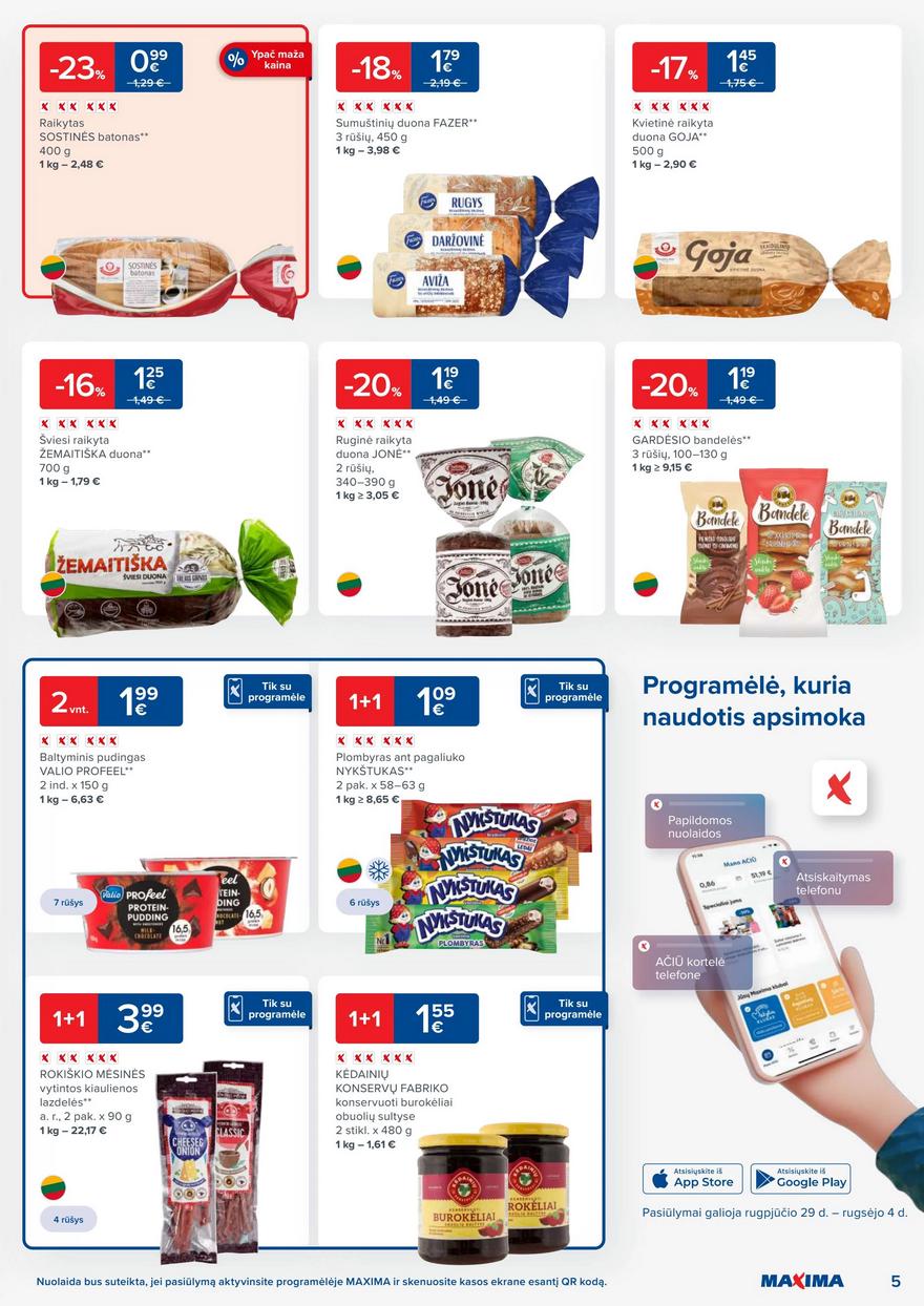 Maxima kaininis leidinys akcijos nuo 
  2023-08-29 iki 
  2023-09-04 | Leidinukas.lt puslapis 5