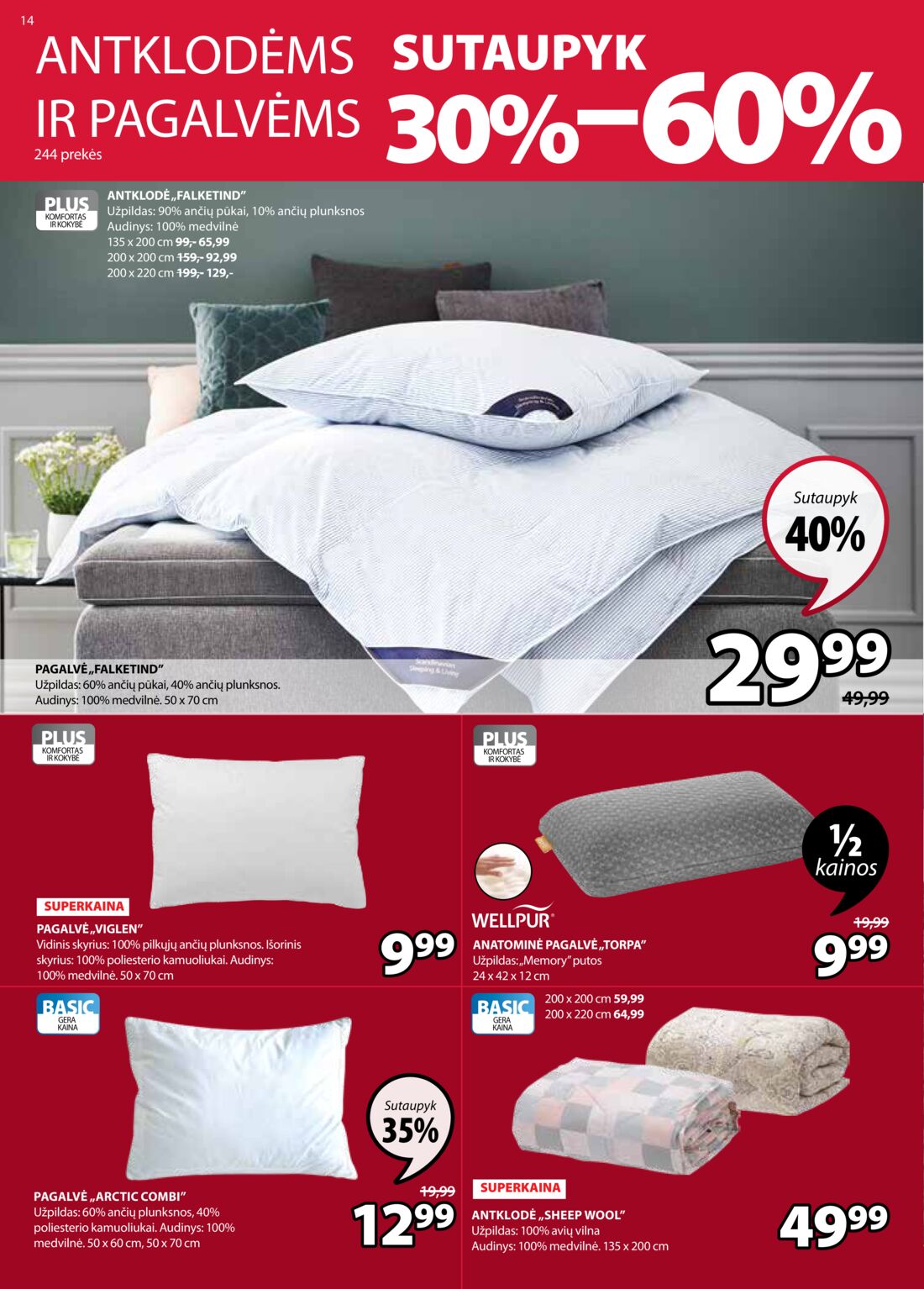 Jysk leidinys akcijos nuo 
  2021-01-12 iki 
  2021-01-25 | Leidinukas.lt puslapis 14