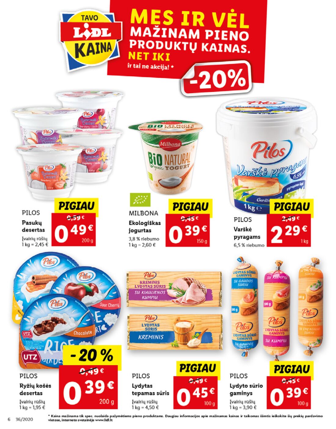 Lidl savaitinis leidinys akcijos nuo 
  2020-08-31 iki 
  2020-09-06 | Leidinukas.lt puslapis 6