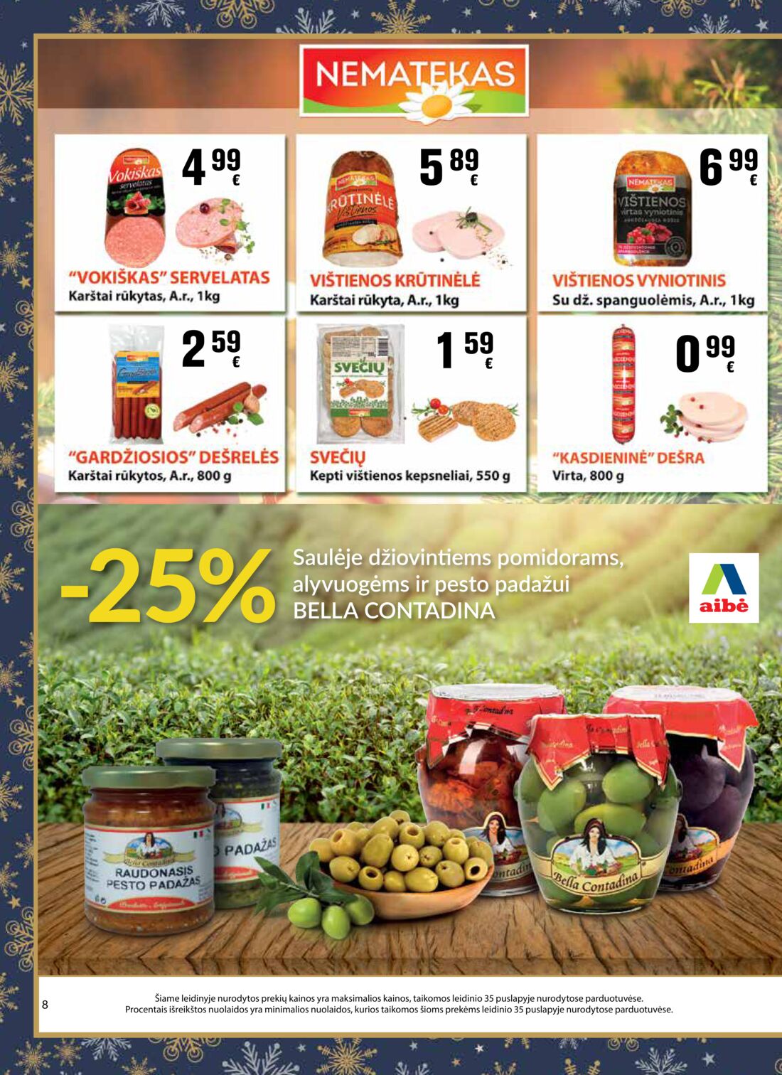 Aibė leidinys akcijos nuo 
  2019-12-12 iki 
  2020-01-07 | Leidinukas.lt puslapis 8