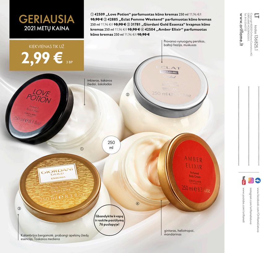 Oriflame katalogas akcijos nuo
2021-07-02 iki
2021-07-31 | Leidinukas.lt puslapis 69