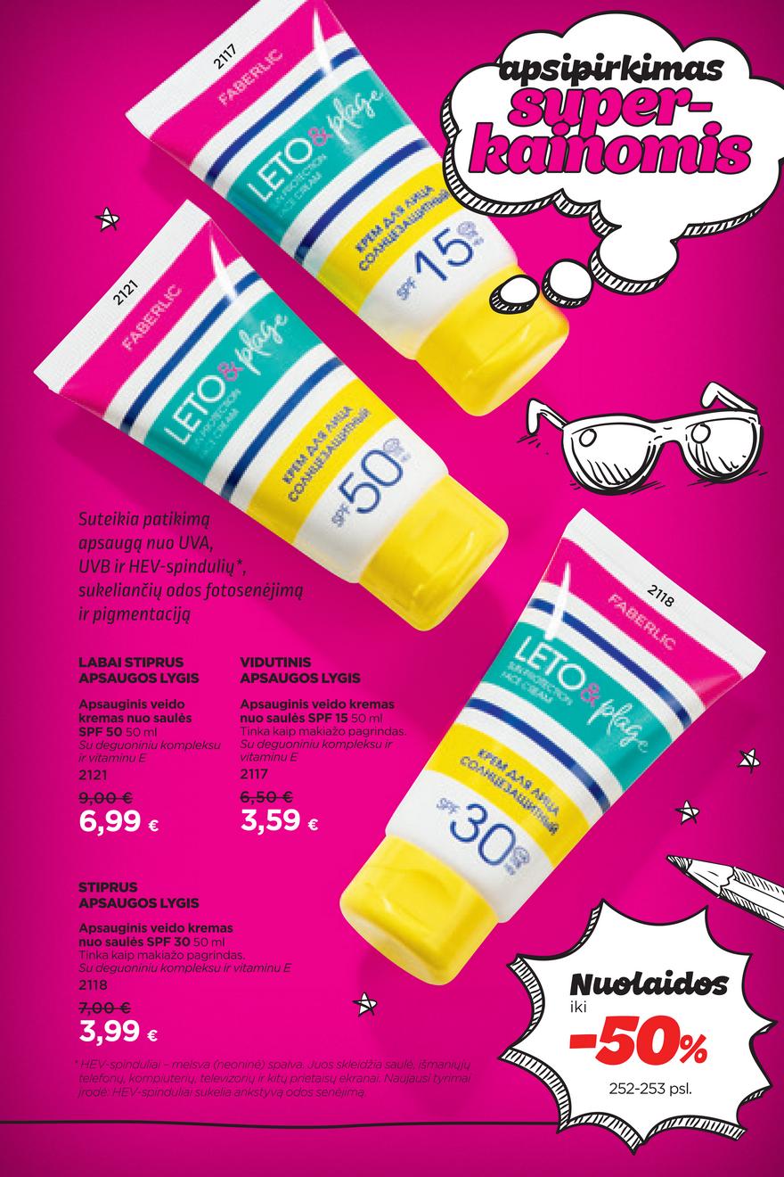 Faberlic katalogas akcijos nuo 
  2021-07-26 iki 
  2021-08-15 | Leidinukas.lt puslapis 253