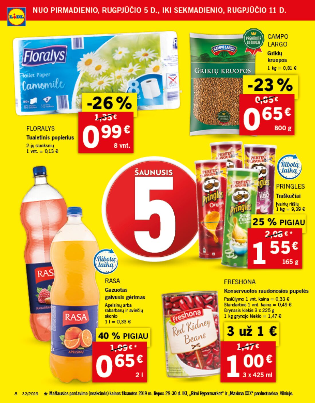 Lidl savaitinis leidinys akcijos nuo 
  2019-08-05 iki 
  2019-08-11 | Leidinukas.lt puslapis 8