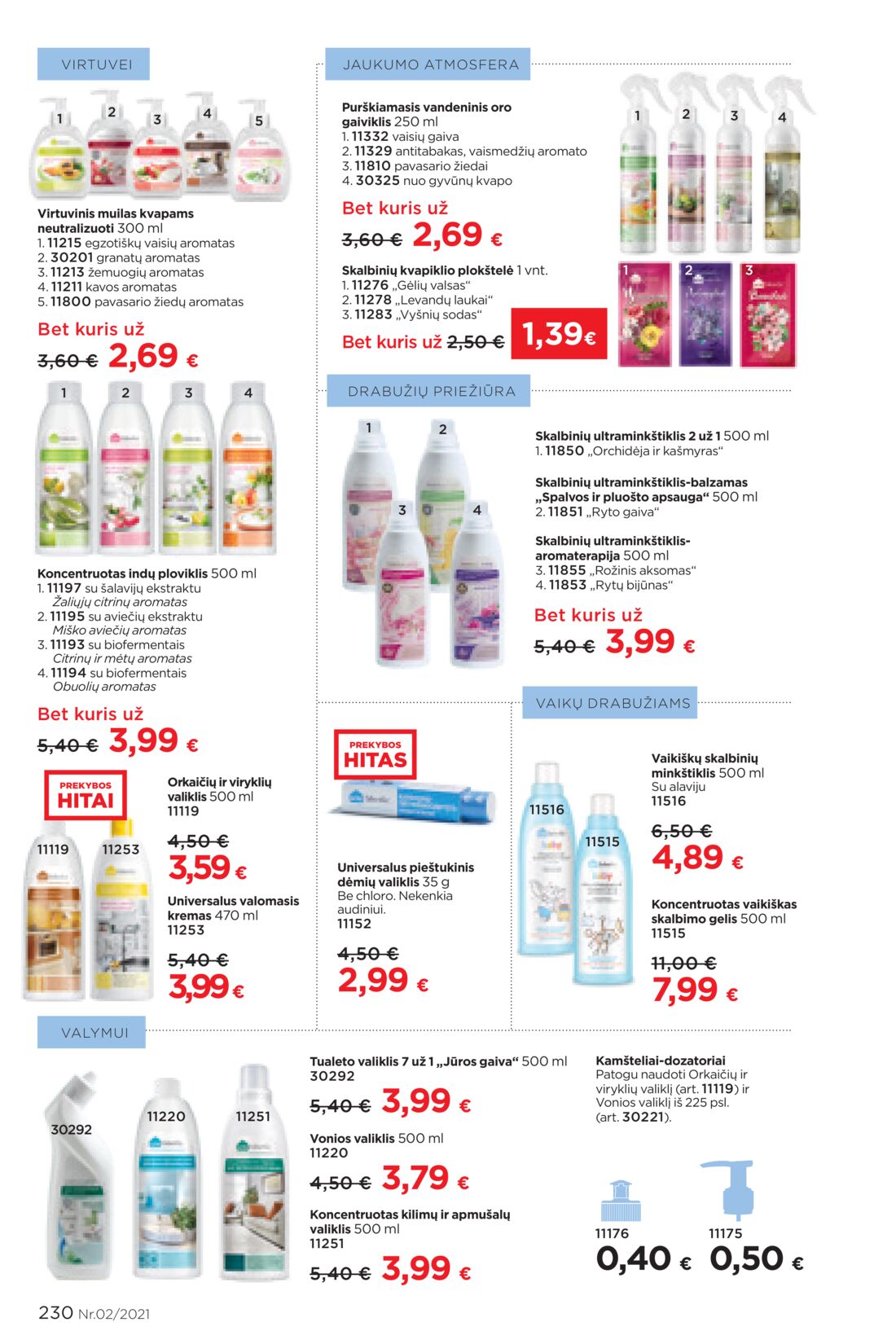 Faberlic leidinys akcijos nuo 
  2021-02-01 iki 
  2021-02-21 | Leidinukas.lt puslapis 230