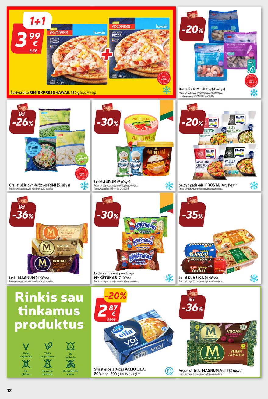 Rimi savaitinis leidinys akcijos nuo 
  2024-01-09 iki 
  2024-01-15 | Leidinukas.lt puslapis 12