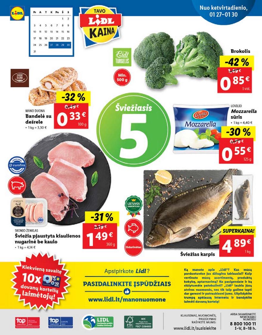 Lidl pasiūlymai akcijos nuo 
  2022-01-24 iki 
  2022-01-30 | Leidinukas.lt puslapis 40