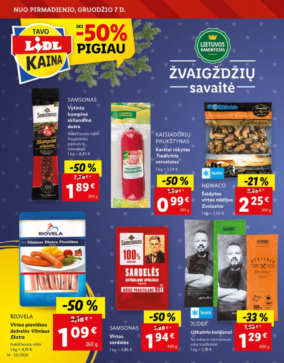 Lidl savaitinis leidinys akcijos nuo 
  2020-12-07 iki 
  2020-12-13 | Leidinukas.lt puslapis 14