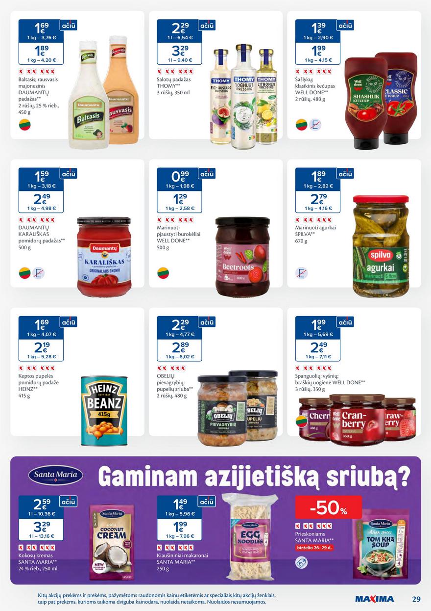 Maxima savaitinis leidinys akcijos nuo
2025-06-24 iki
2025-06-30 | Leidinukas.lt puslapis 29