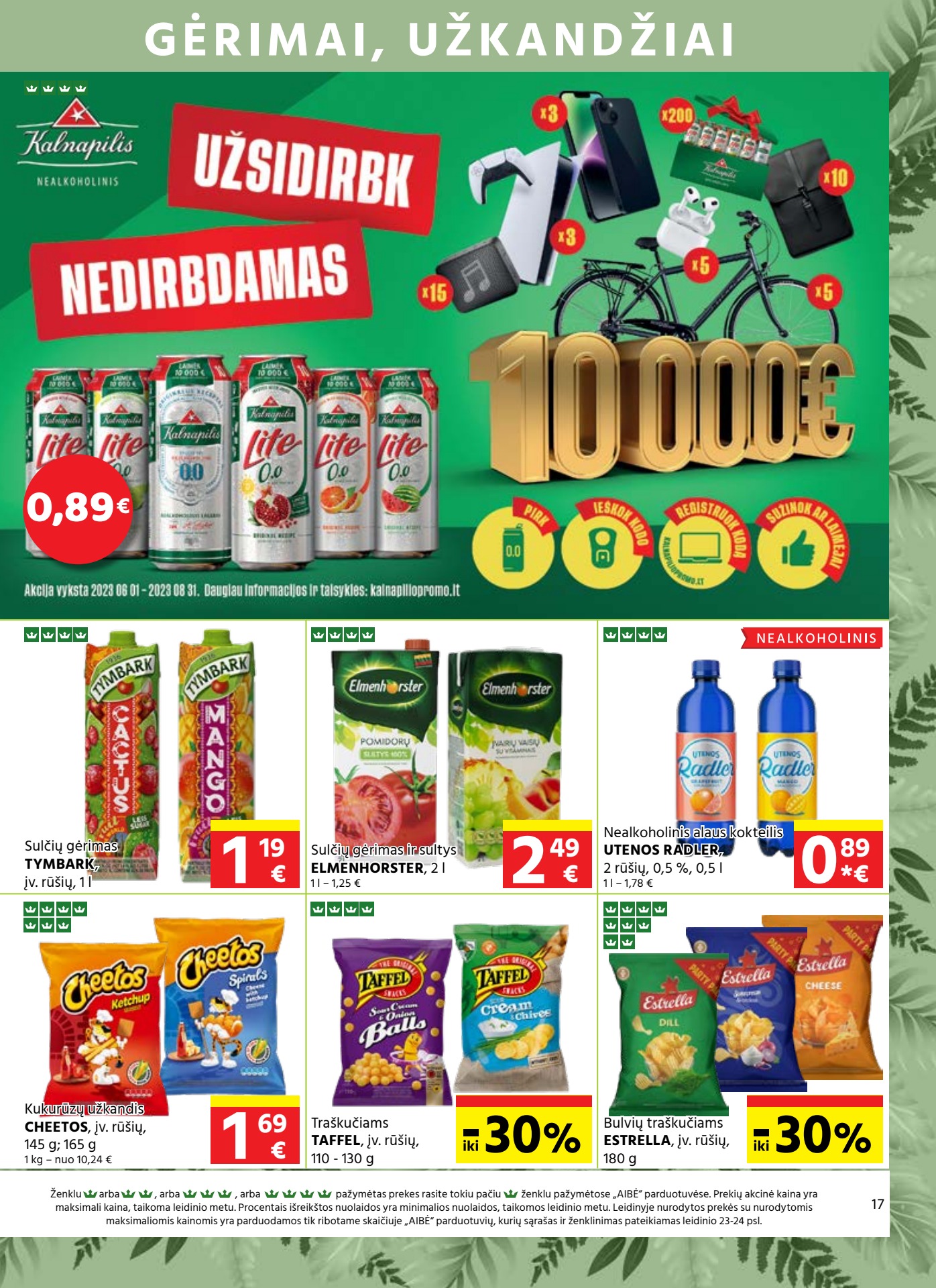 Aibė leidinys akcijos nuo 
  2023-06-15 iki 
  2023-07-04 | Leidinukas.lt puslapis 17