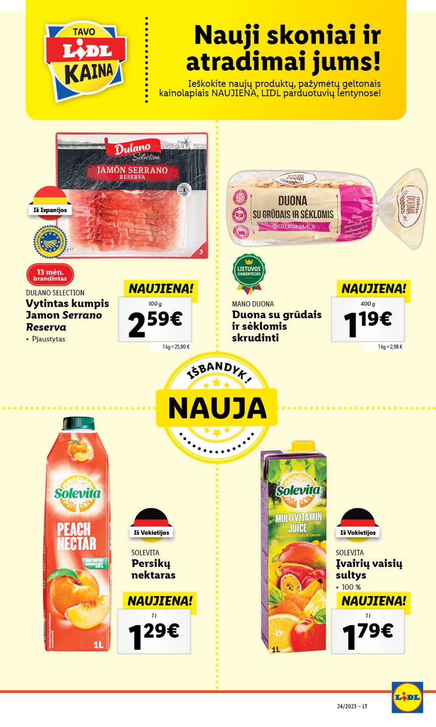 Lidl pasiūlymai akcijos nuo 
  2023-06-12 iki 
  2023-06-18 | Leidinukas.lt puslapis 53