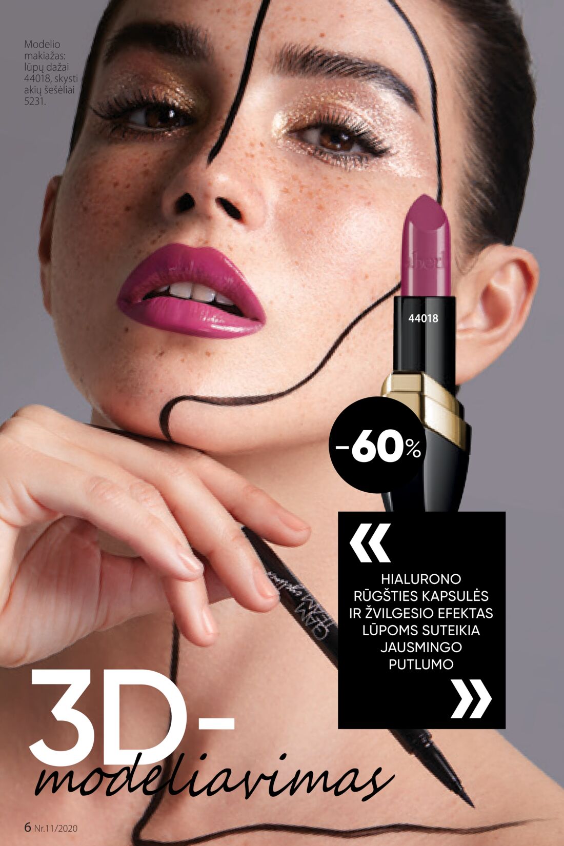 Faberlic leidinys akcijos nuo 
  2020-07-20 iki 
  2020-08-09 | Leidinukas.lt puslapis 6
