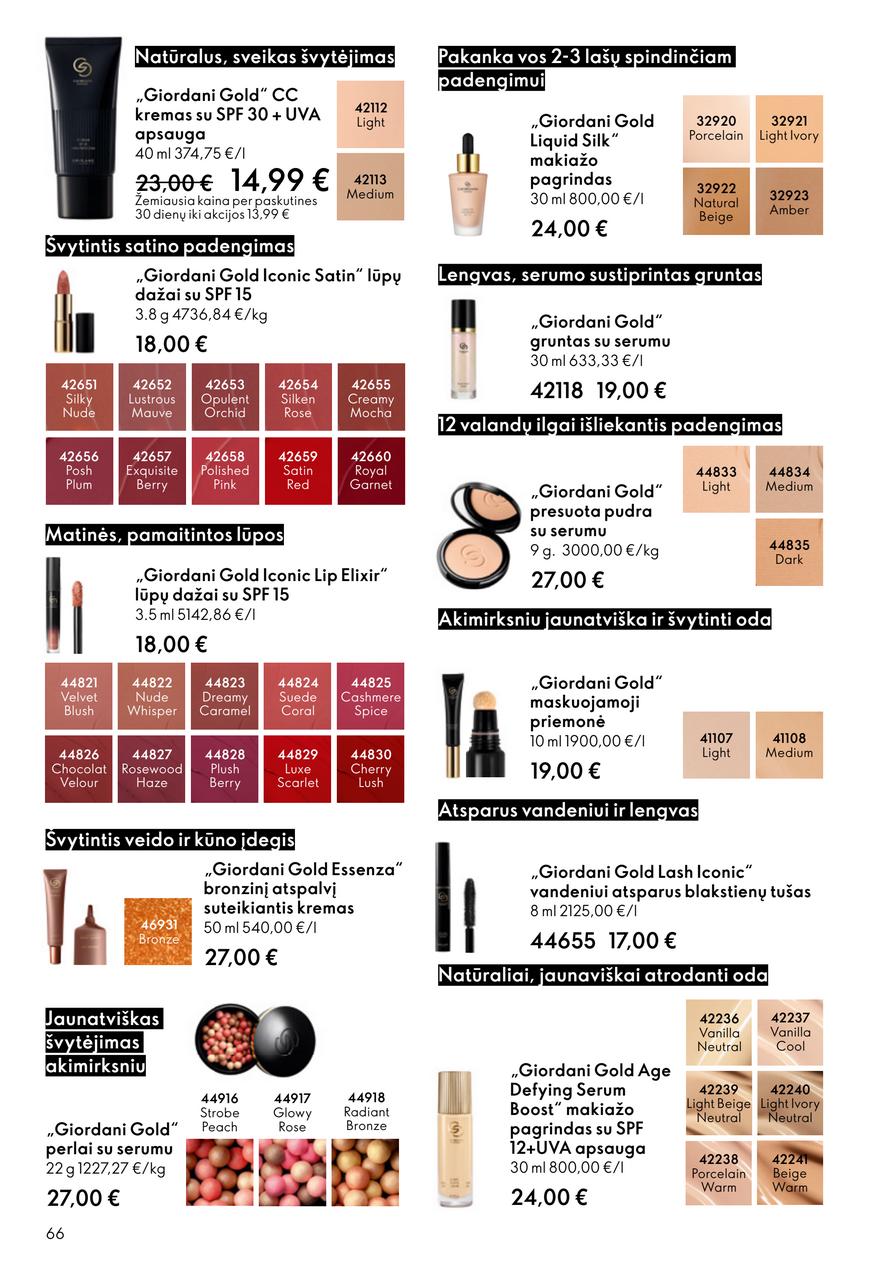 Oriflame katalogas akcijos nuo 
  2026-01-28 iki 
  2026-02-17 | Leidinukas.lt puslapis 66