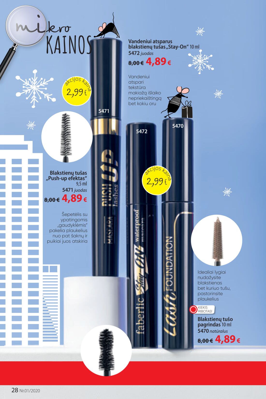Faberlic leidinys akcijos nuo 
  2019-12-30 iki 
  2020-01-19 | Leidinukas.lt puslapis 28