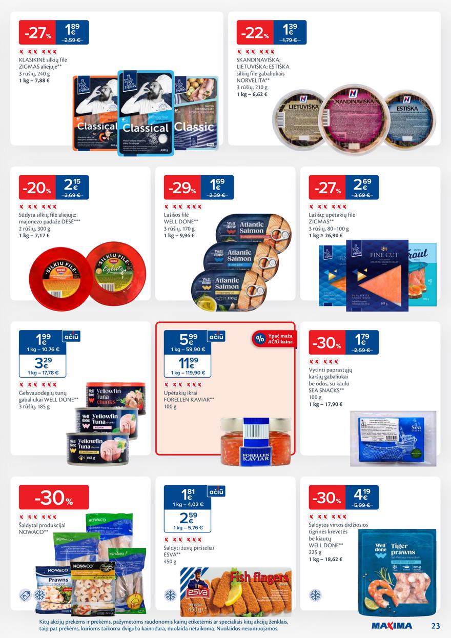 Maxima leidinys akcijos nuo 
  2025-10-28 iki 
  2025-11-03 | Leidinukas.lt puslapis 23