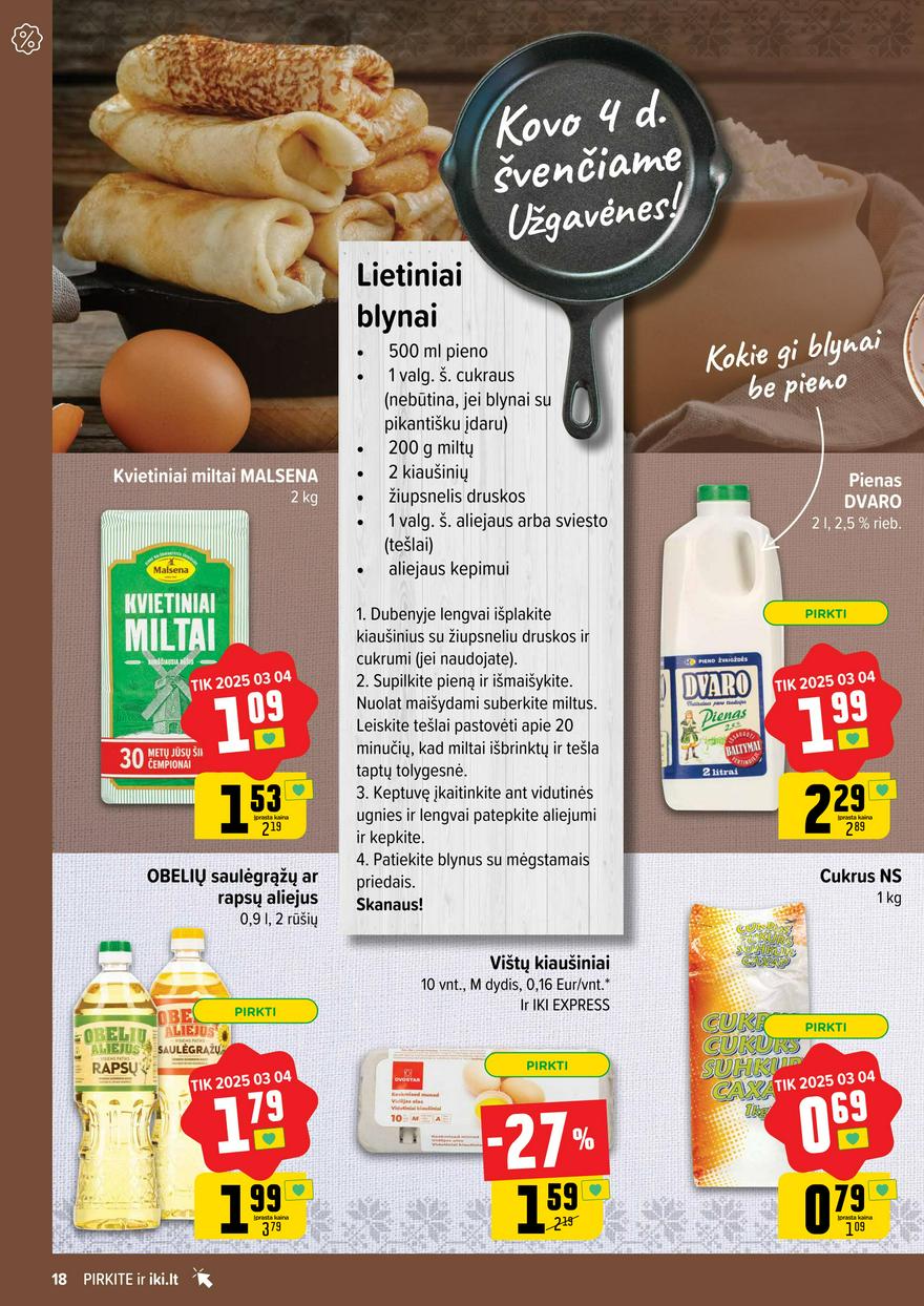 Iki leidinys 10 akcijos nuo 
  2025-03-03 iki 
  2025-03-09 | Leidinukas.lt puslapis 18
