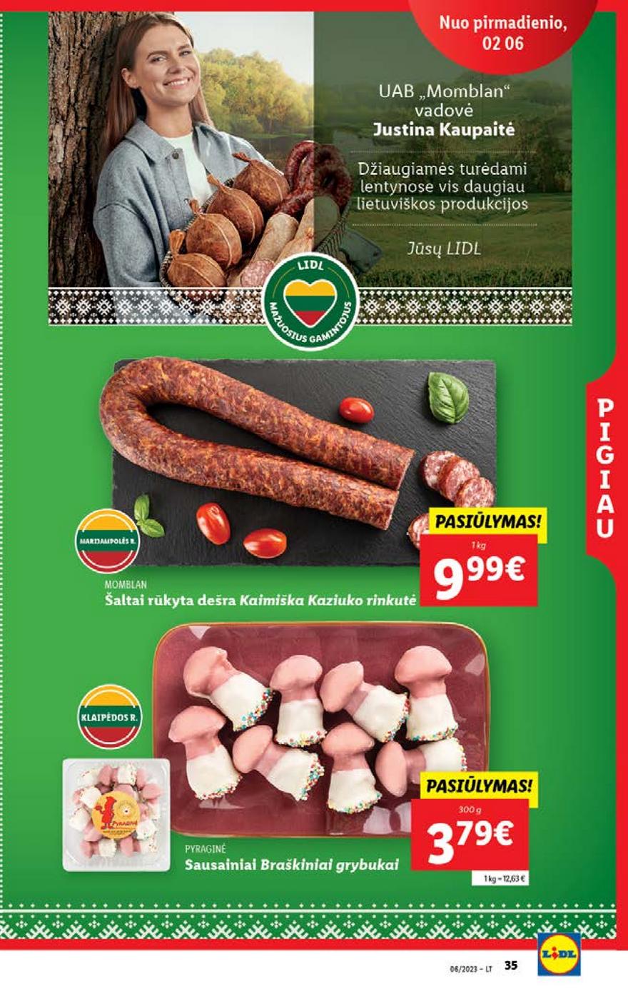 Lidl pasiūlymai akcijos nuo 
  2023-02-06 iki 
  2023-02-12 | Leidinukas.lt puslapis 35