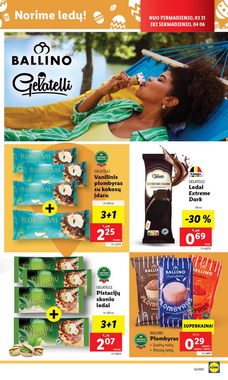 Lidl leidinys akcijos nuo 
  2025-03-31 iki 
  2025-04-06 | Leidinukas.lt puslapis 33