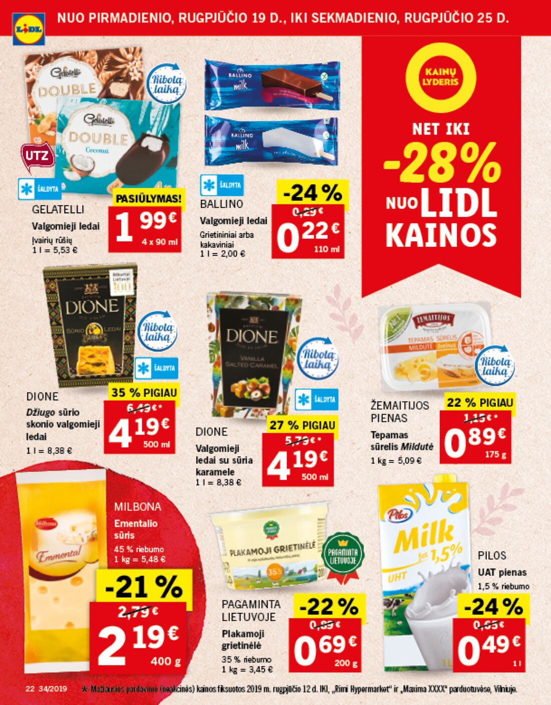 Lidl savaitinis leidinys akcijos nuo 
  2019-08-19 iki 
  2019-08-25 | Leidinukas.lt puslapis 22