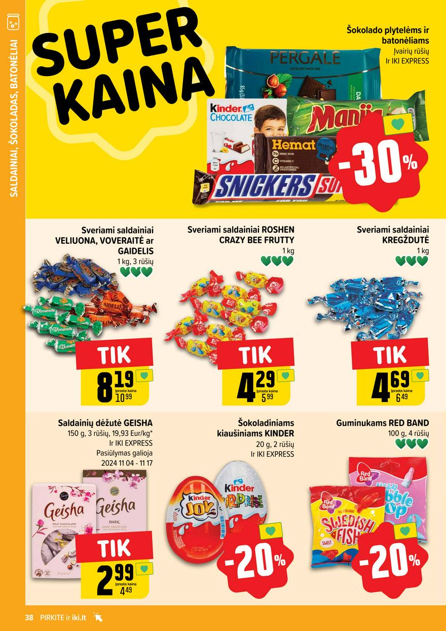 Iki leidinys 45 akcijos nuo 
  2024-11-04 iki 
  2024-11-10 | Leidinukas.lt puslapis 38