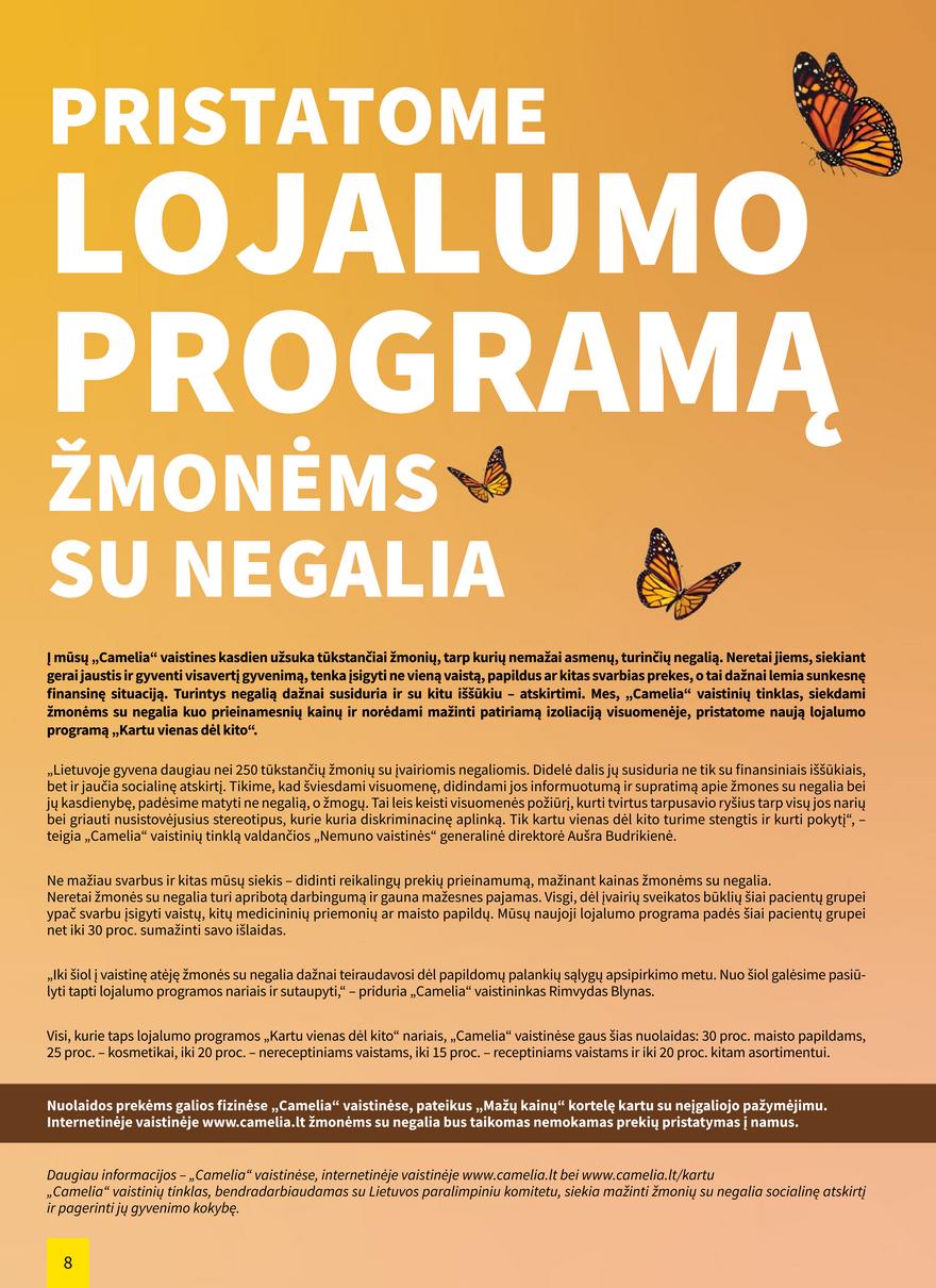 Camelia leidinys akcijos nuo 
  2022-09-01 iki 
  2022-09-30 | Leidinukas.lt puslapis 8