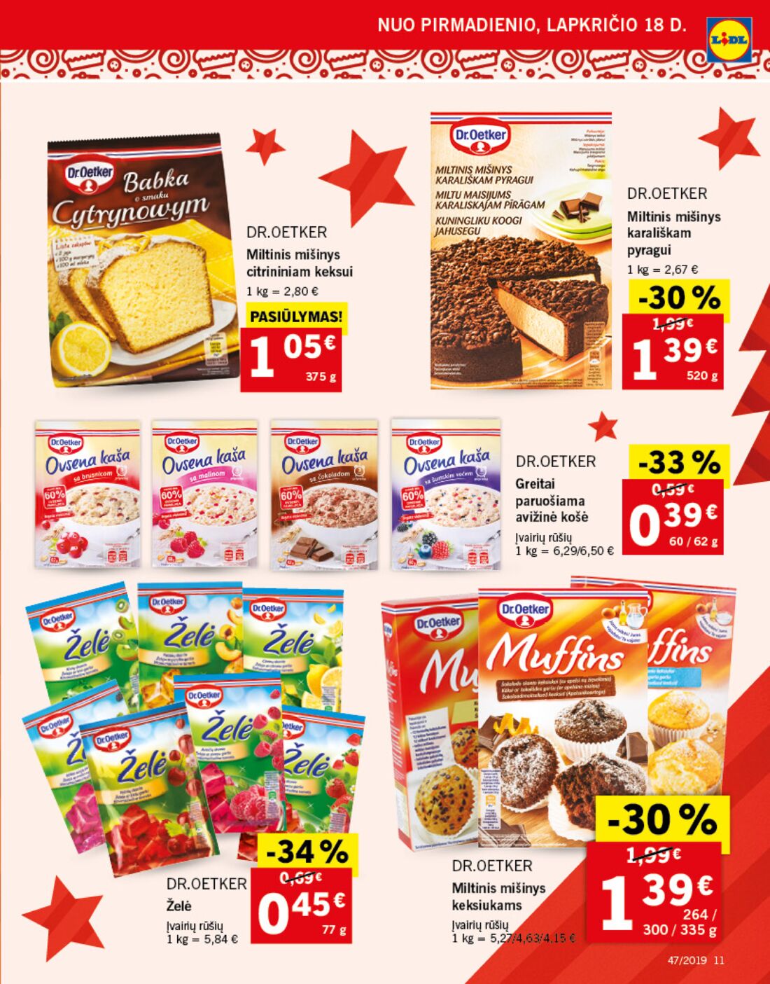Lidl savaitinis leidinys akcijos nuo 
  2019-11-18 iki 
  2019-11-24 | Leidinukas.lt puslapis 11