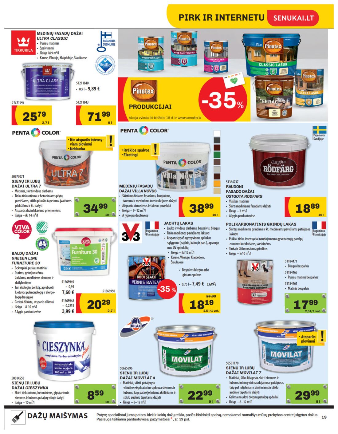 Senukai reklaminis leidinys akcijos nuo 
  2019-05-30 iki 
  2019-06-17 | Leidinukas.lt puslapis 19