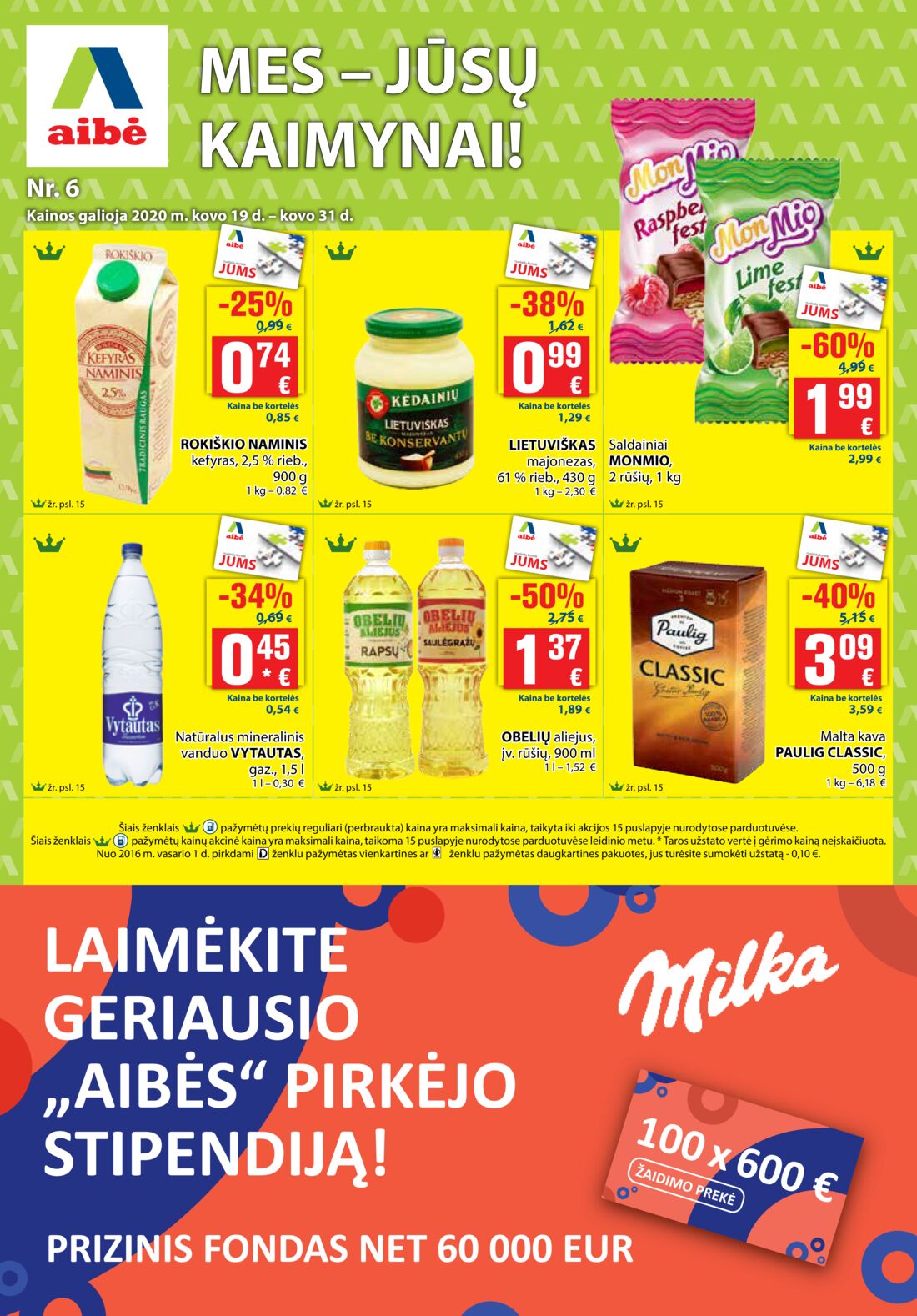 Aibė leidinys akcijos nuo 
  2020-03-19 iki 
  2020-03-31 | Leidinukas.lt puslapis 1