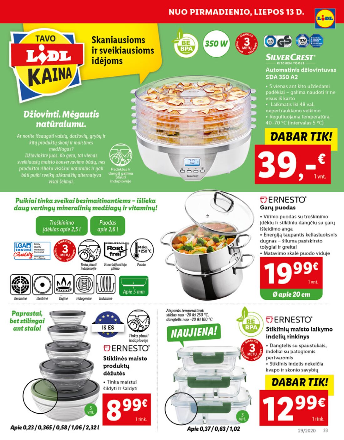 Lidl savaitinis leidinys akcijos nuo 
  2020-07-13 iki 
  2020-07-19 | Leidinukas.lt puslapis 33