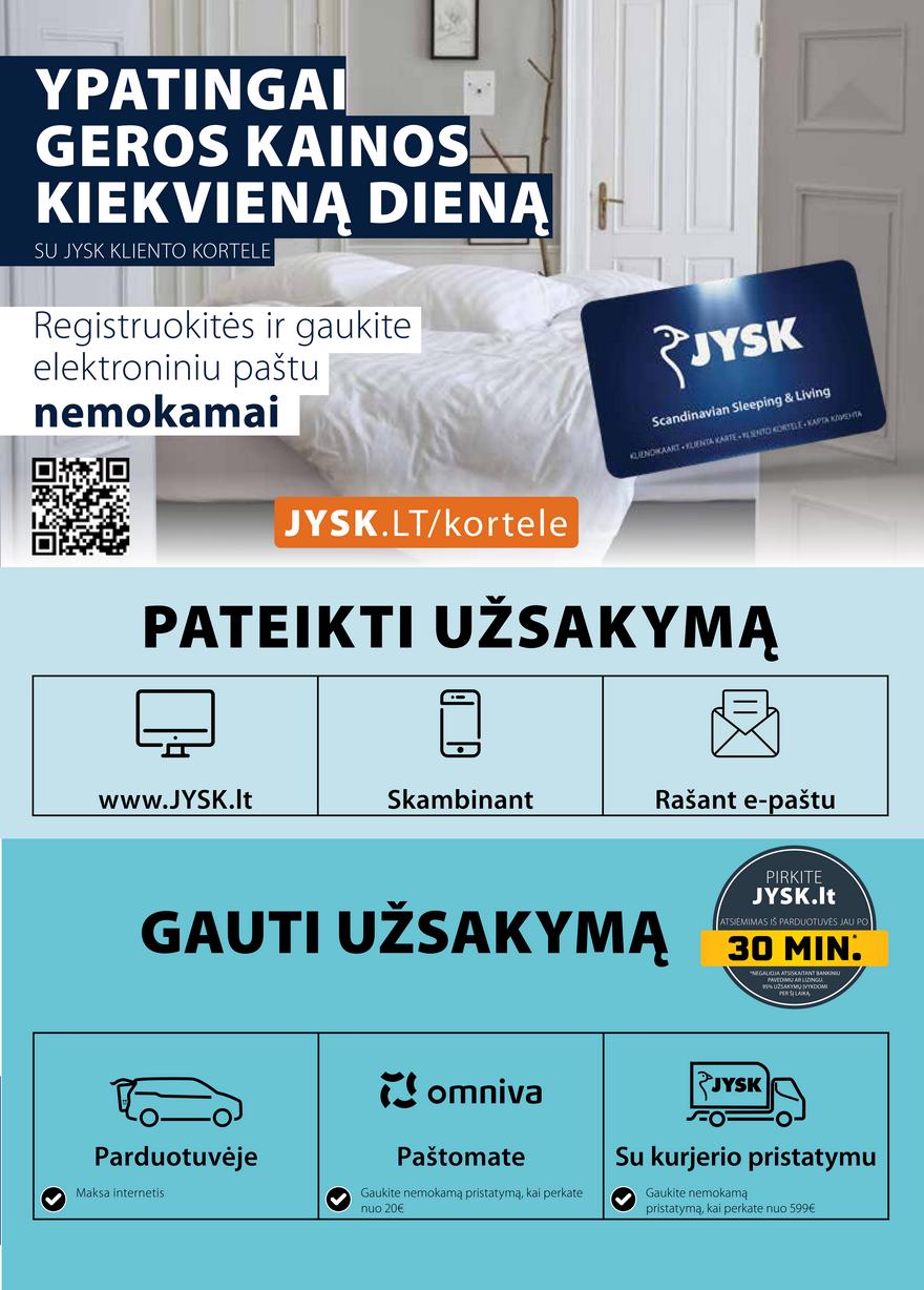 Jysk leidinys akcijos nuo 
  2021-05-25 iki 
  2021-06-07 | Leidinukas.lt puslapis 25