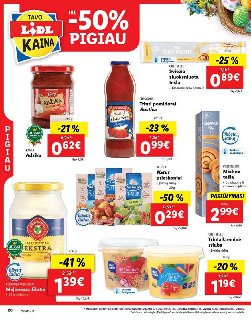Ldil maisto leidinys akcijos nuo 
  2022-03-14 iki 
  2022-03-20 | Leidinukas.lt puslapis 20