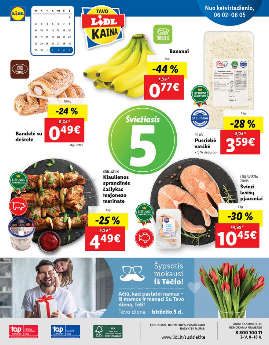 Lidl maisto prekių pasiūlymai akcijos nuo 
  2022-05-30 iki 
  2022-06-05 | Leidinukas.lt puslapis 42