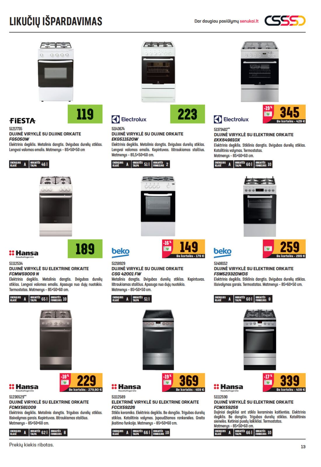 Senukai reklaminis leidinys akcijos nuo 
  2020-06-10 iki 
  2020-06-29 | Leidinukas.lt puslapis 13