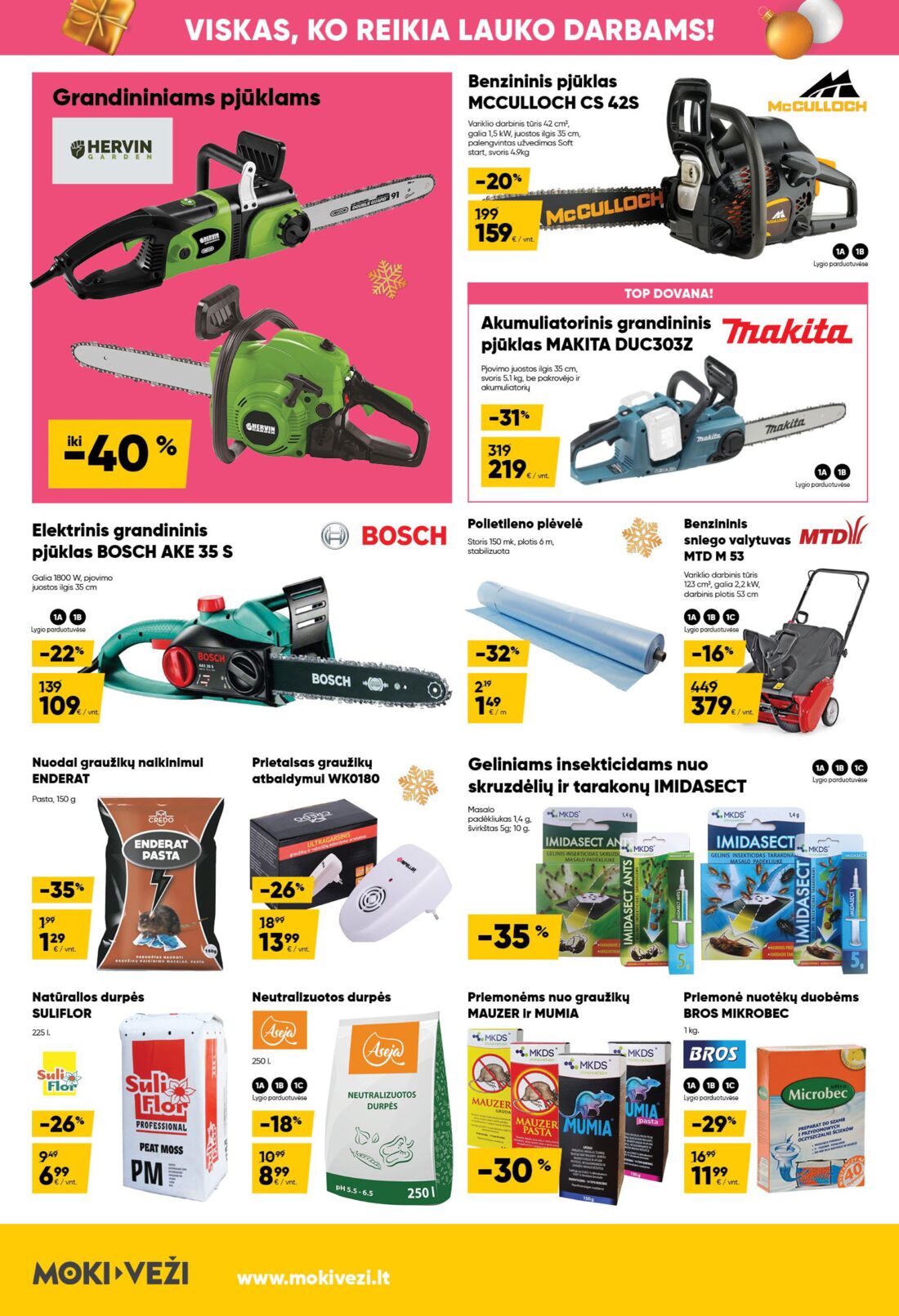 Moki veži leidinys akcijos nuo 
  2019-11-07 iki 
  2019-12-03 | Leidinukas.lt puslapis 14