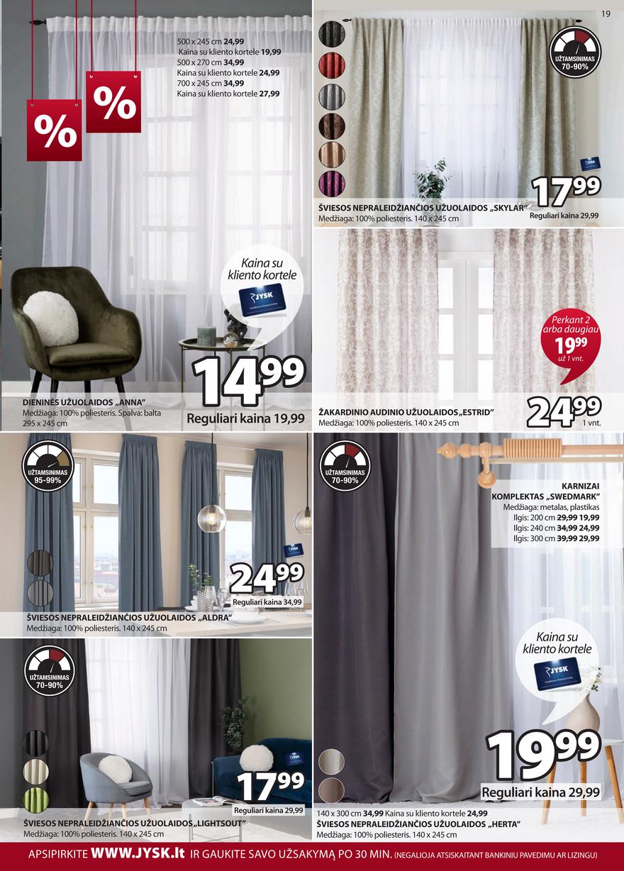 Jysk leidinys akcijos nuo 
  2021-07-20 iki 
  2021-08-02 | Leidinukas.lt puslapis 19