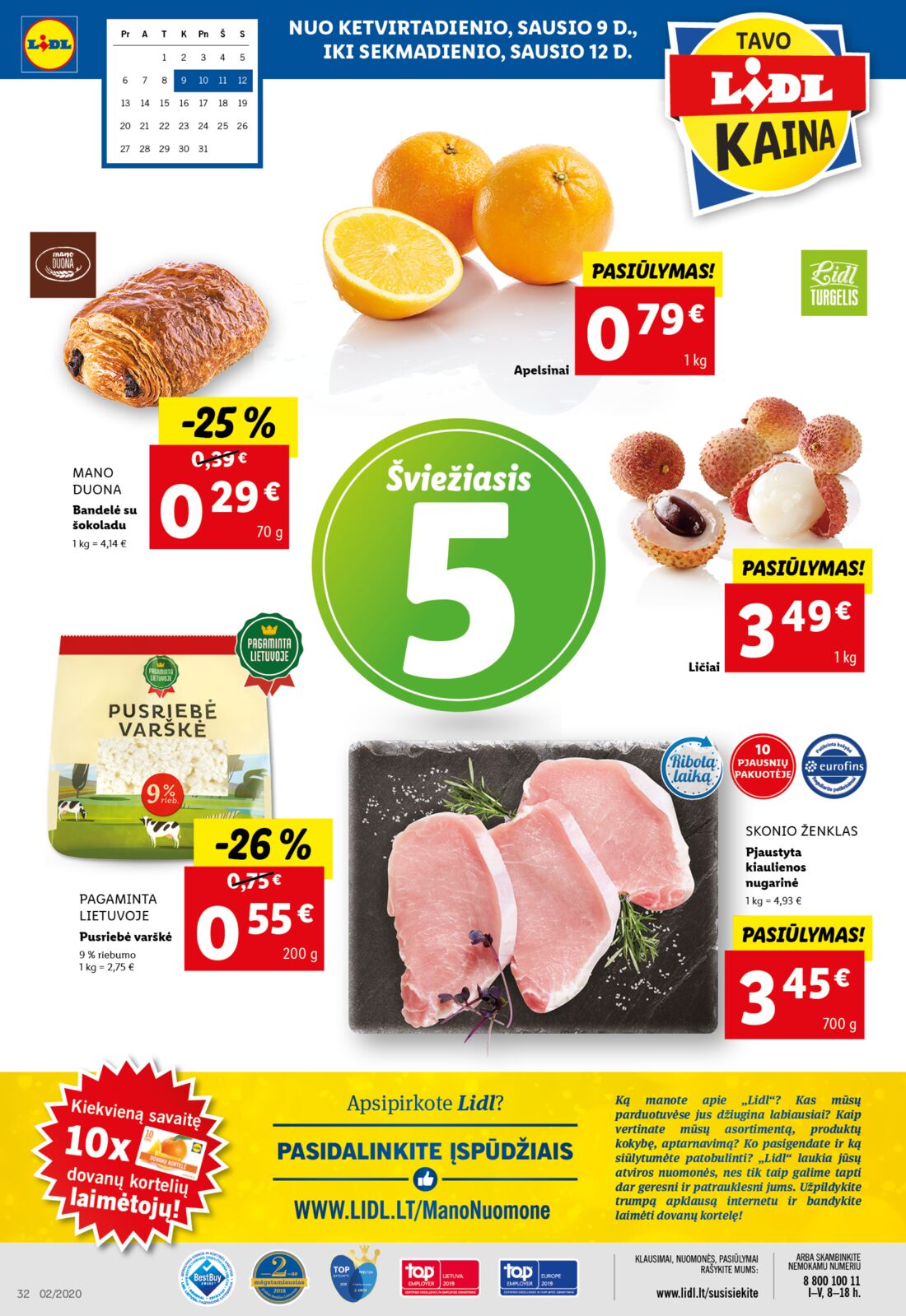 Lidl savaitinis leidinys akcijos nuo 
  2020-01-06 iki 
  2020-01-12 | Leidinukas.lt puslapis 32