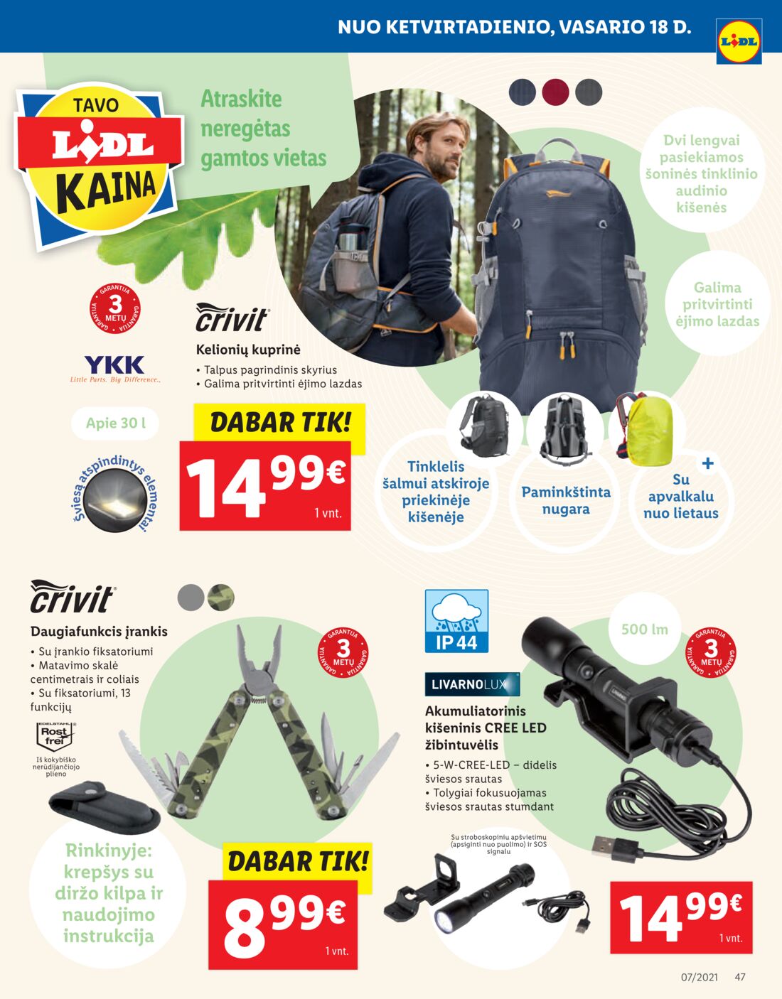 Lidl savaitinis leidinys akcijos nuo 
  2021-02-15 iki 
  2021-02-21 | Leidinukas.lt puslapis 47