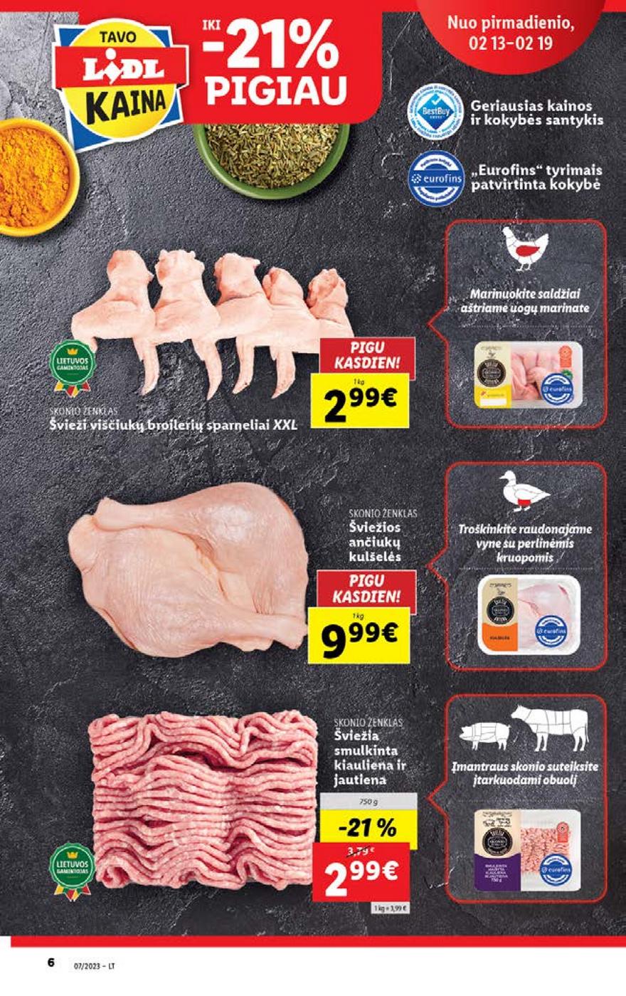 Lidl pasiūlymai akcijos nuo 
  2023-02-13 iki 
  2023-02-19 | Leidinukas.lt puslapis 6