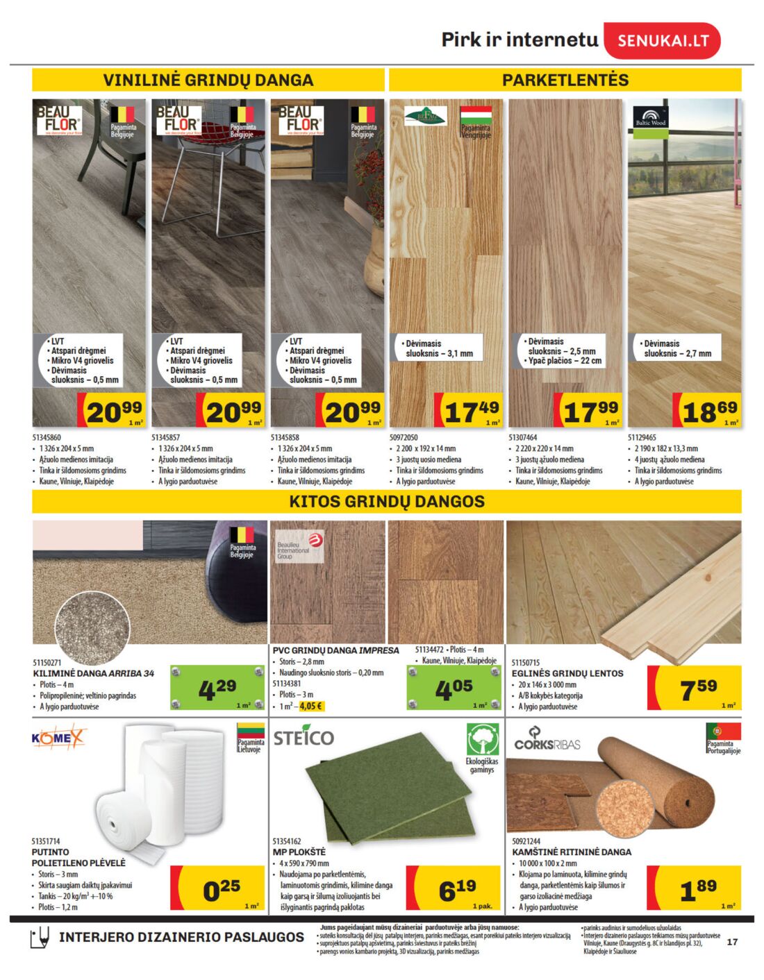 Senukai reklaminis leidinys akcijos nuo 
  2019-10-31 iki 
  2019-11-18 | Leidinukas.lt puslapis 17