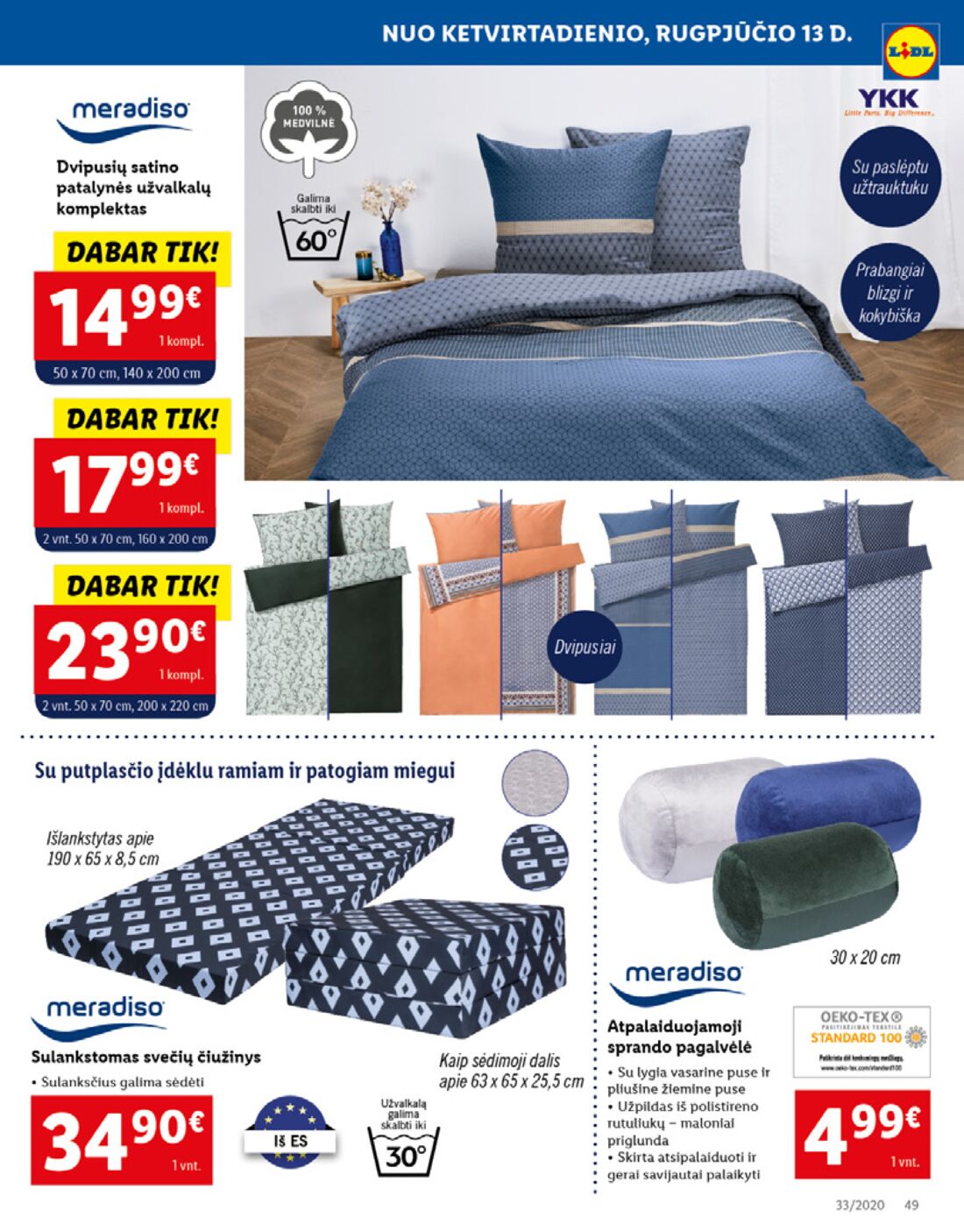 Lidl savaitinis leidinys akcijos nuo 
  2020-08-10 iki 
  2020-08-16 | Leidinukas.lt puslapis 49