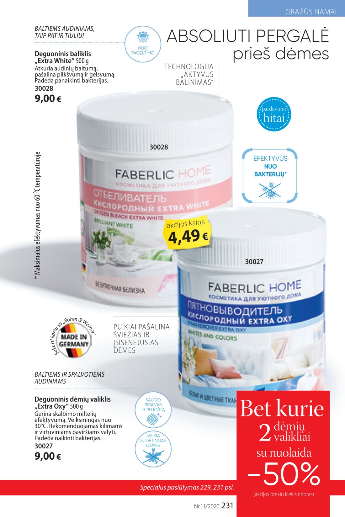 Faberlic leidinys akcijos nuo 
  2020-07-20 iki 
  2020-08-09 | Leidinukas.lt puslapis 231