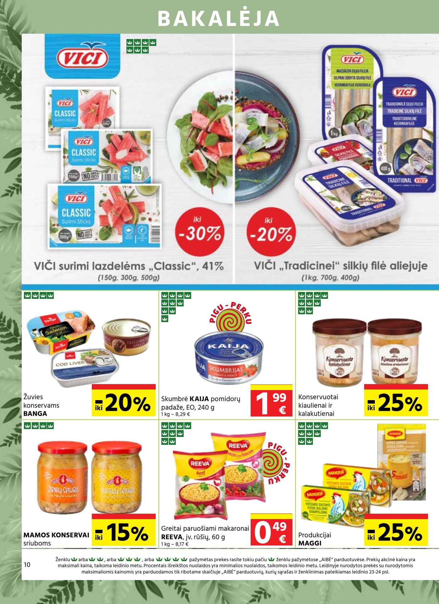 Aibė leidinys akcijos nuo 
  2023-06-15 iki 
  2023-07-04 | Leidinukas.lt puslapis 10