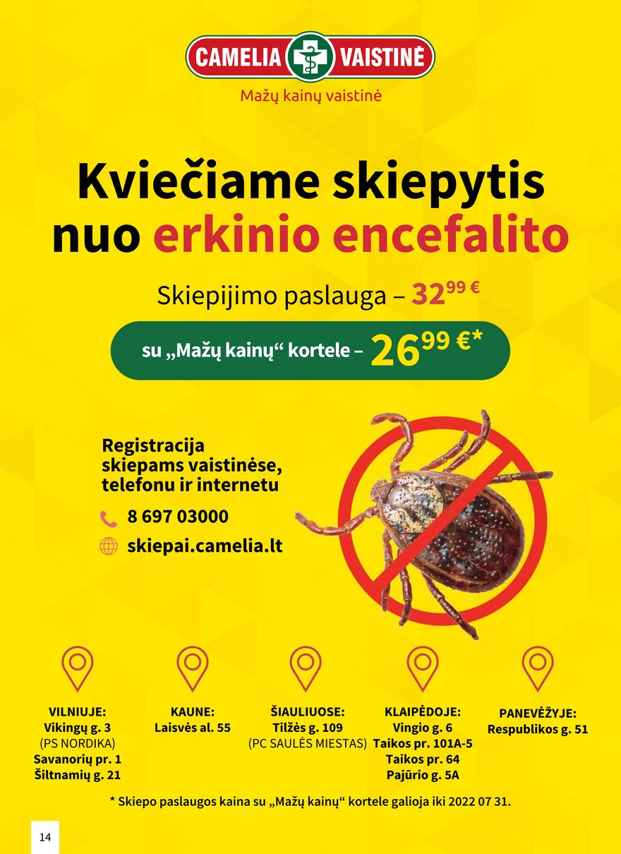 Camelia liepos leidinys akcijos nuo 
  2022-07-01 iki 
  2022-07-31 | Leidinukas.lt puslapis 14