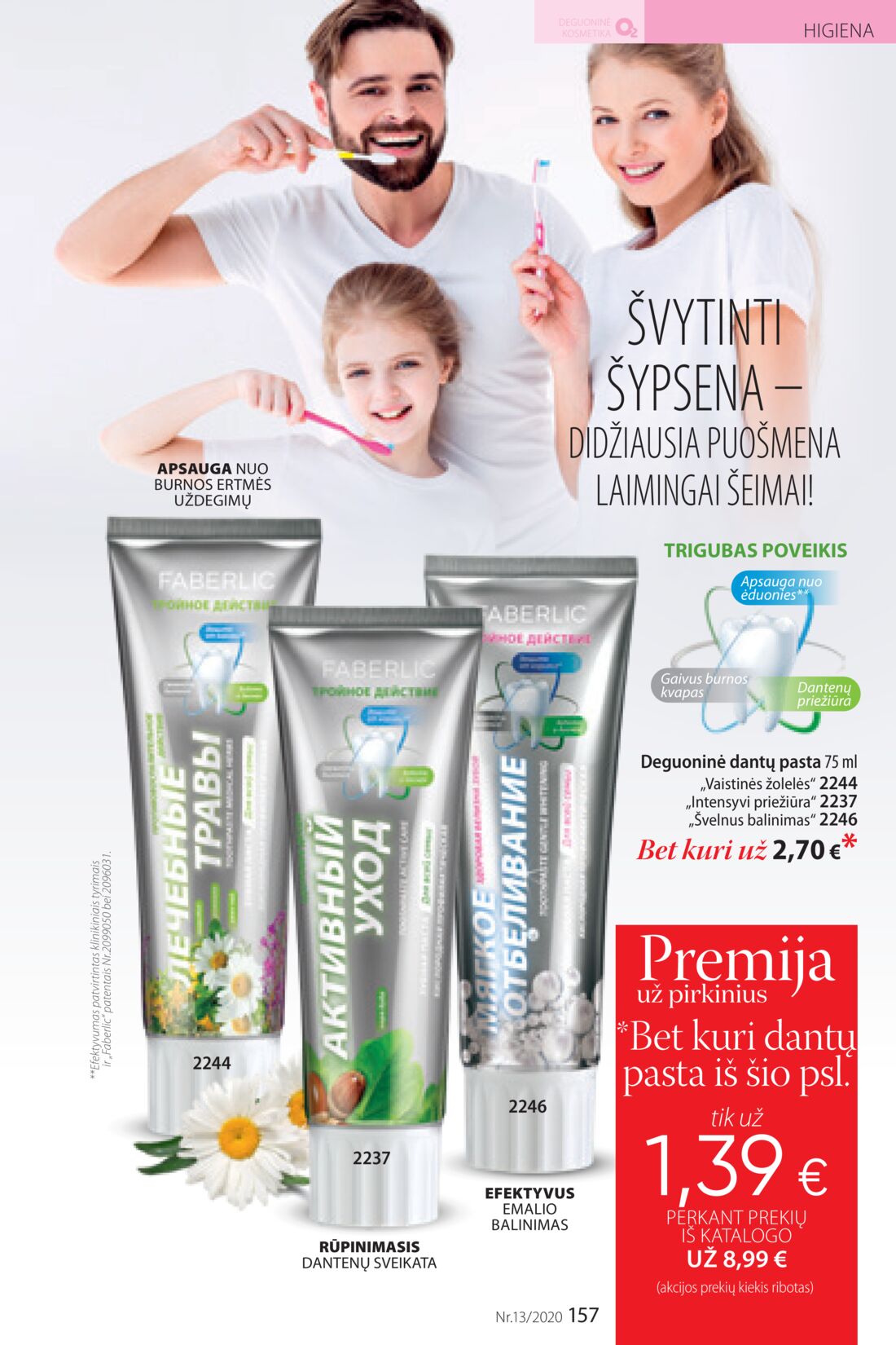 Faberlic leidinys akcijos nuo 
  2020-08-31 iki 
  2020-09-20 | Leidinukas.lt puslapis 157