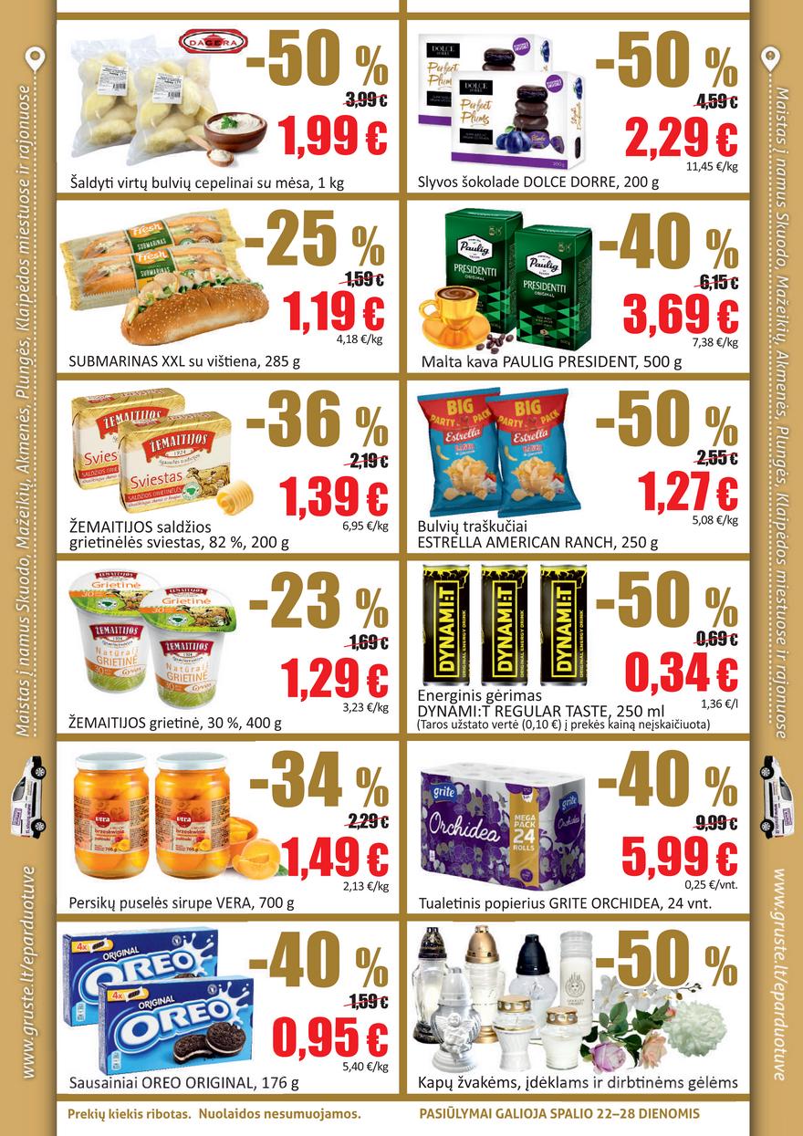 Grūstė leidinys akcijos nuo 
  2021-10-22 iki 
  2021-10-28 | Leidinukas.lt puslapis 2