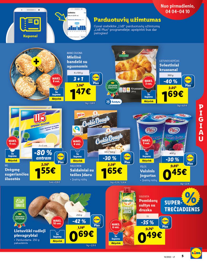 Lidl maisto prekių pasiūlymai akcijos nuo 
  2022-04-04 iki 
  2022-04-10 | Leidinukas.lt puslapis 5