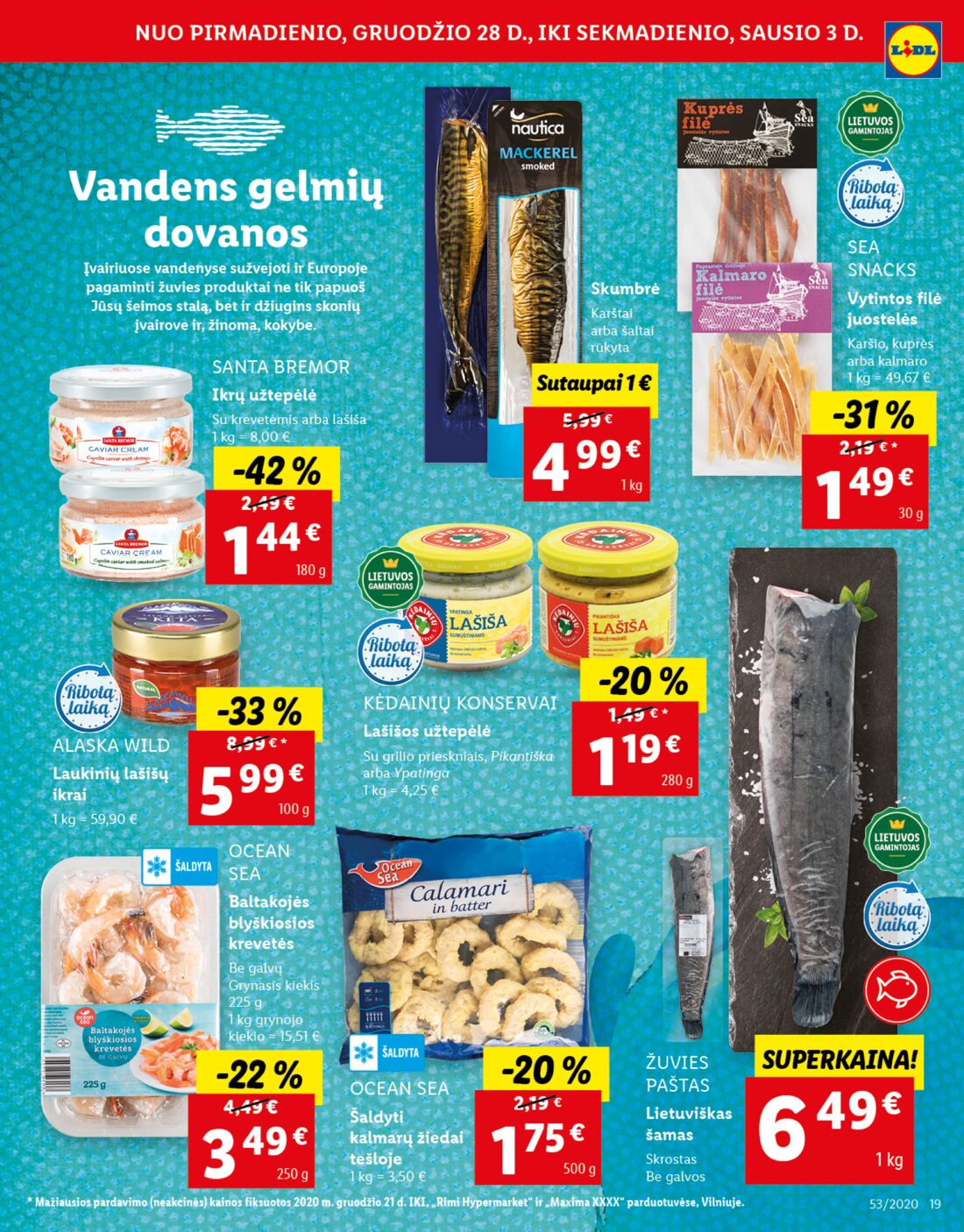 Lidl savaitinis leidinys akcijos nuo 
  2020-12-28 iki 
  2021-01-03 | Leidinukas.lt puslapis 19