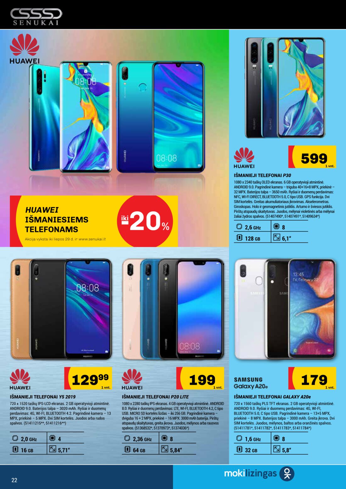 Senukai reklaminis leidinys akcijos nuo 
  2019-07-04 iki 
  2019-07-29 | Leidinukas.lt puslapis 22