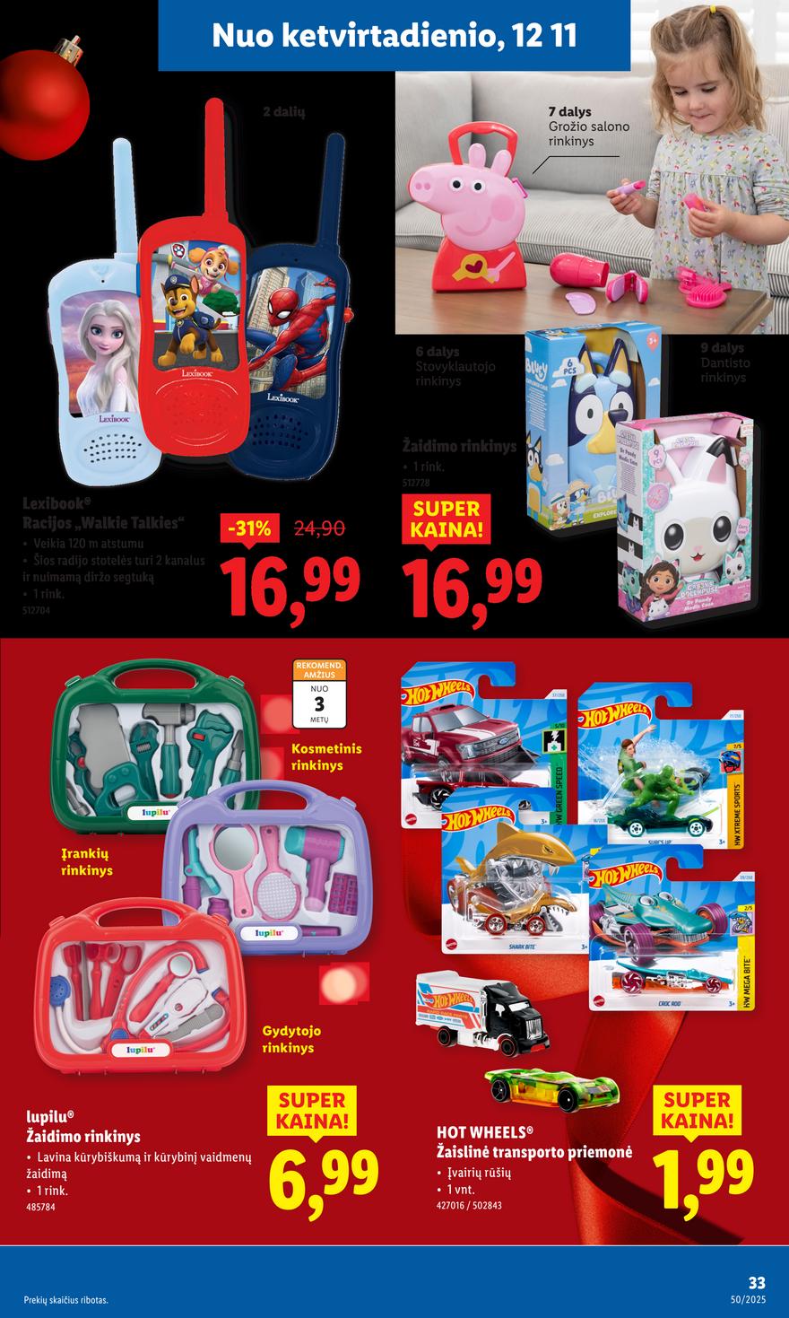 Lidl leidinys akcijos nuo 
  2025-12-08 iki 
  2025-12-14 | Leidinukas.lt puslapis 33