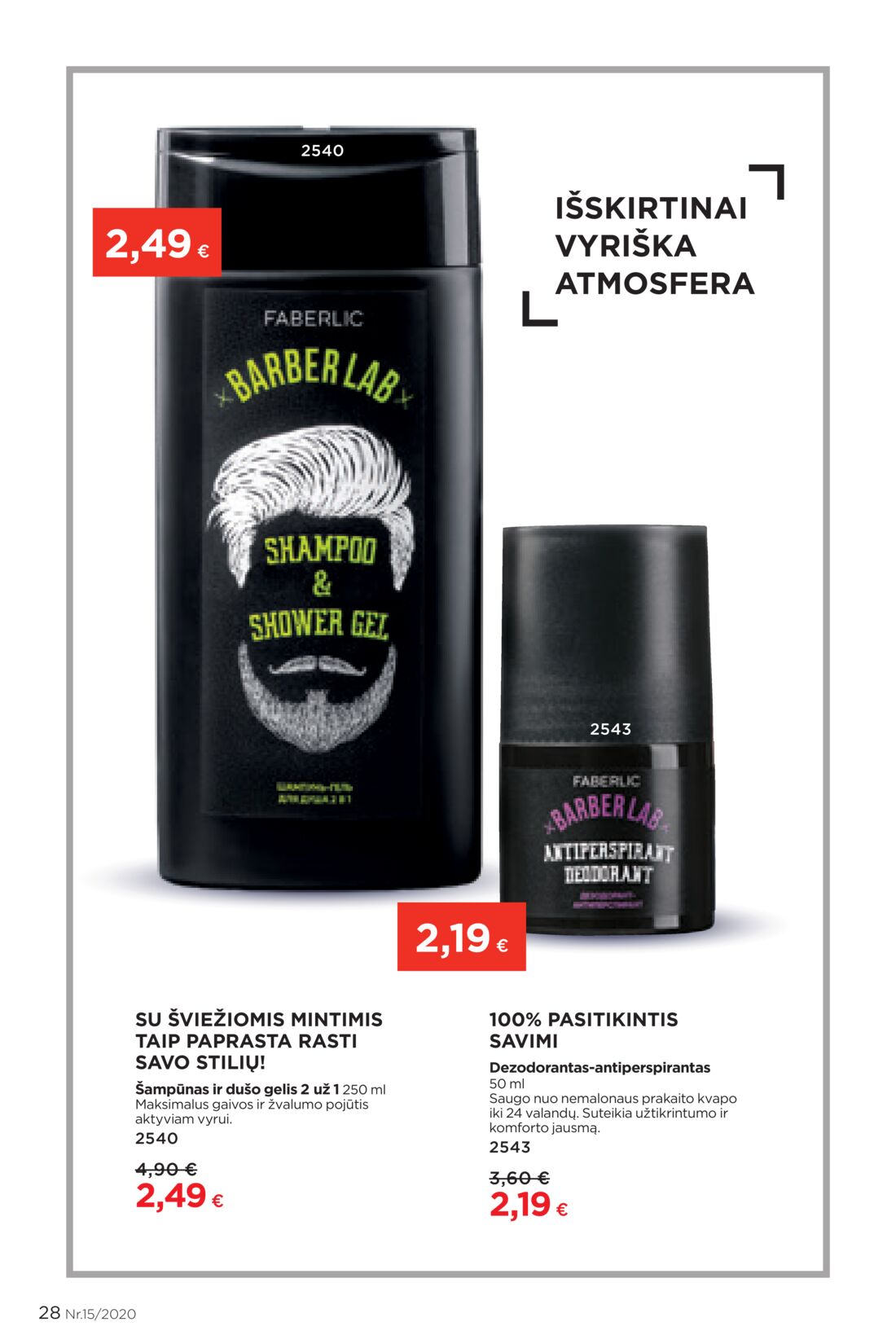 Faberlic leidinys akcijos nuo 
  2020-10-05 iki 
  2020-10-25 | Leidinukas.lt puslapis 28