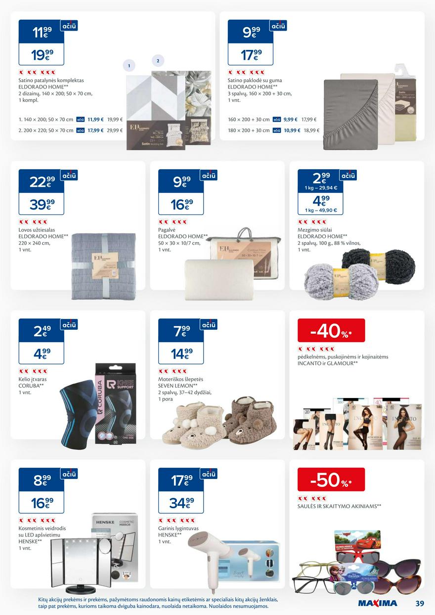 Maxima savaitinis leidinys akcijos nuo
2024-09-03 iki
2024-09-09 | Leidinukas.lt puslapis 39